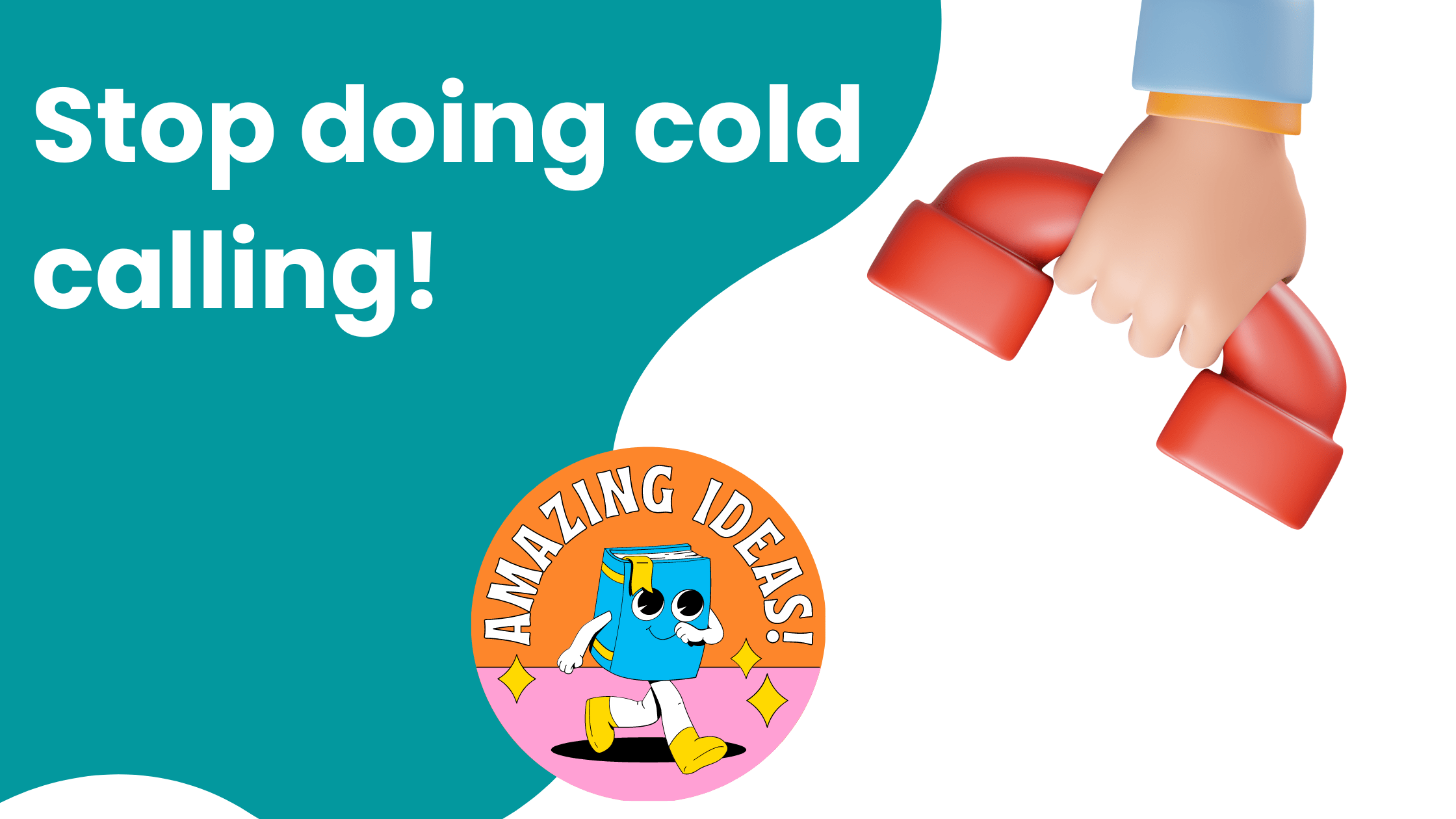 Stop cold calling! How to generate sales leads without cold calling